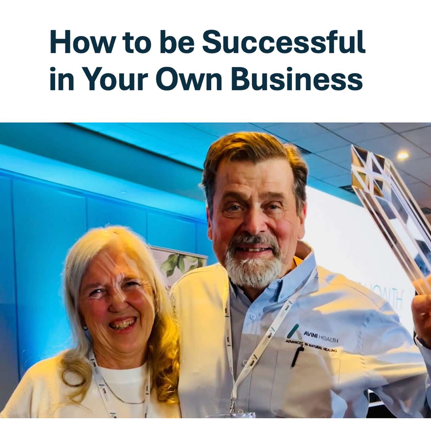 How To Be Successful In Your Own Business