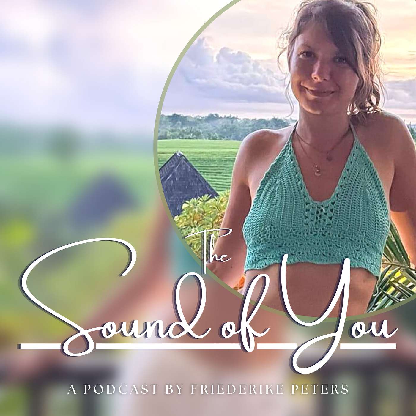 The Sound of You