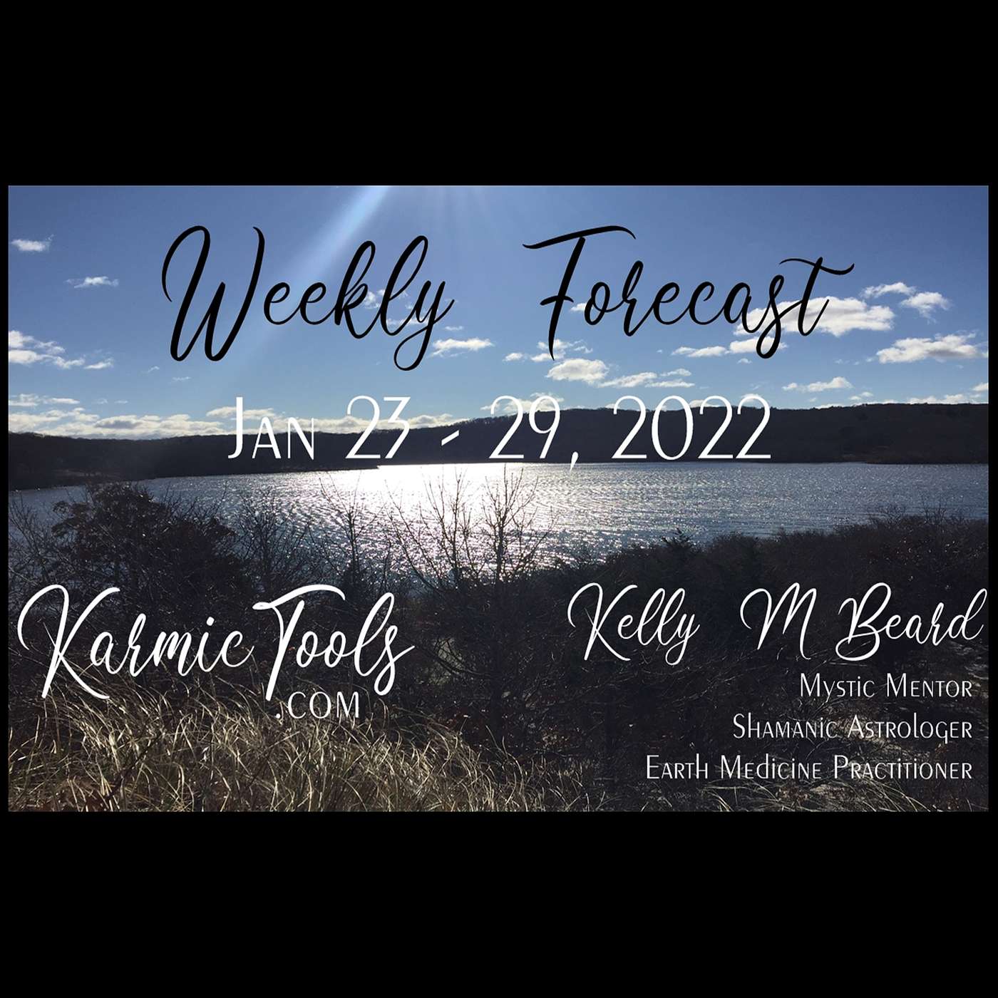 Jan 23 - 29, 2022 KarmicTools Weekly Forecast