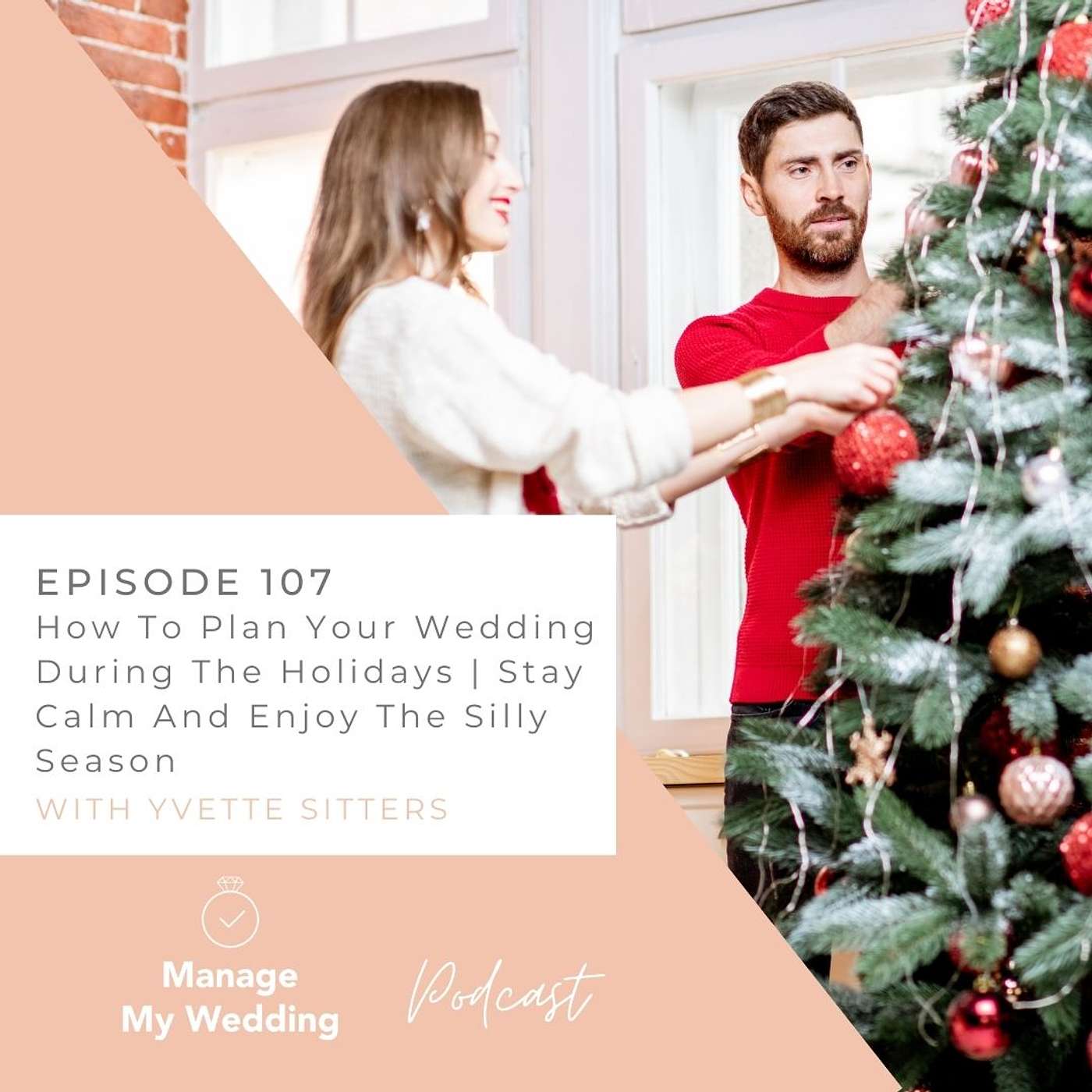 How To Plan Your Wedding During The Holidays | Stay Calm And Enjoy The Silly Season MMW107