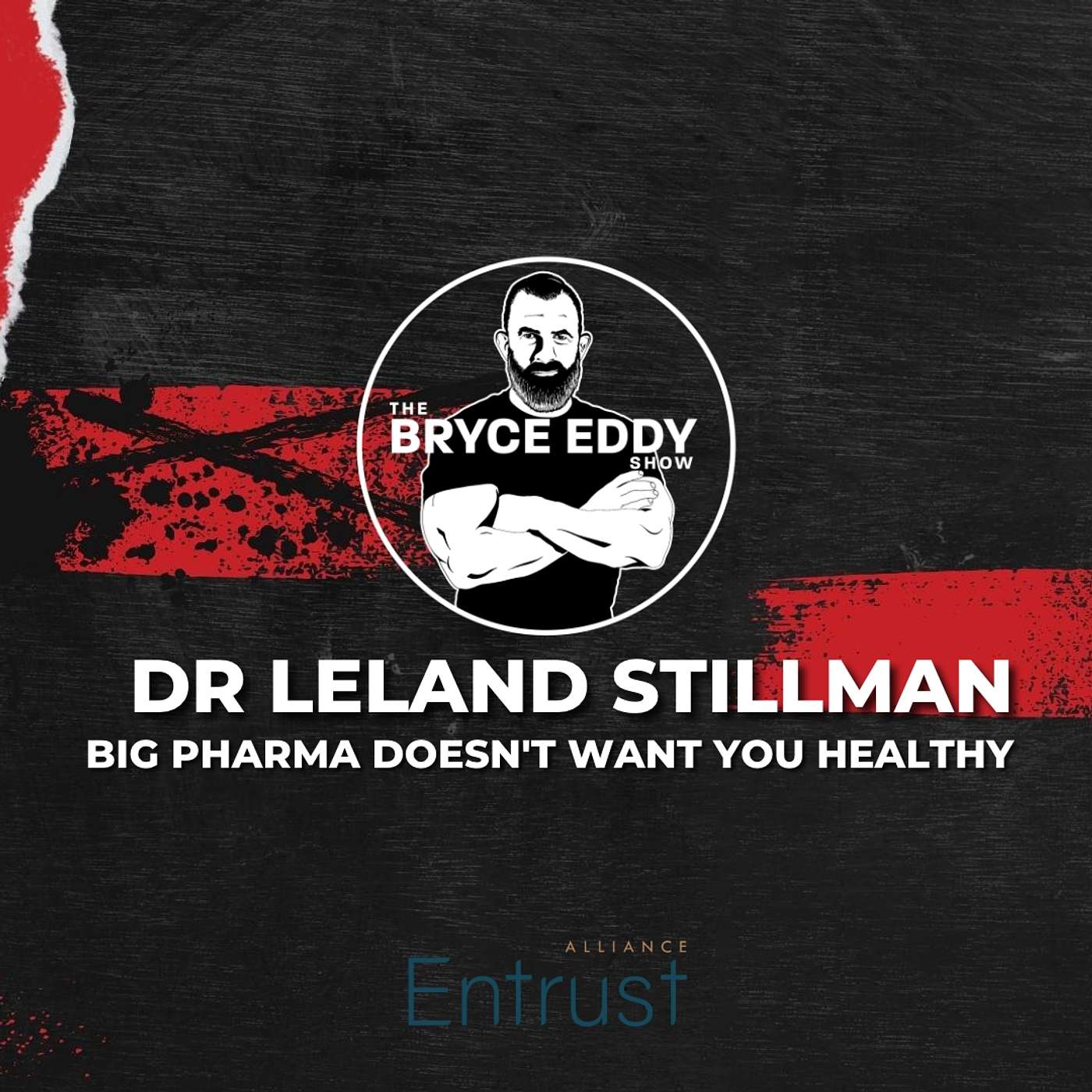 Dr Leland Stillman | Big Pharma Doesn't Want You Healthy
