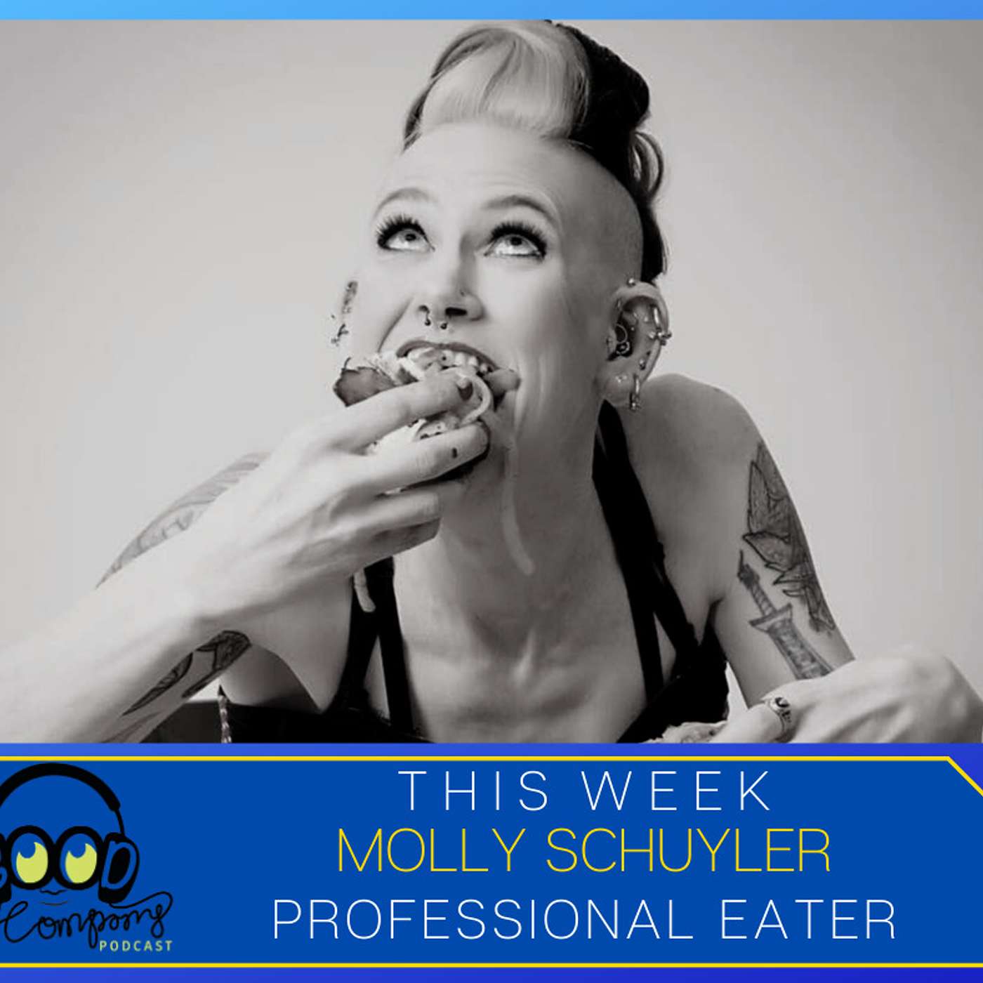 Molly Schuyler (Professional Eater) - Ep030
