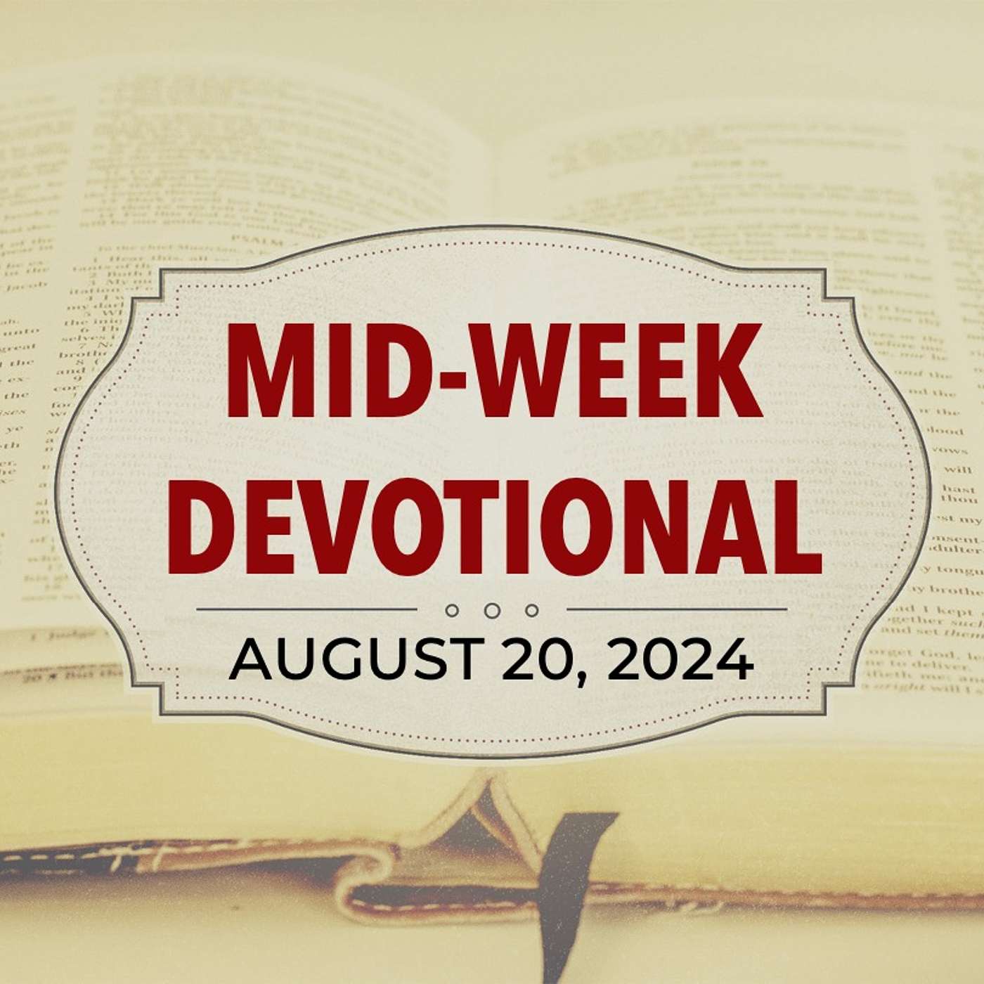 MID-WEEK DEVOTIONAL: Comfort or Concern? | 8-20-25