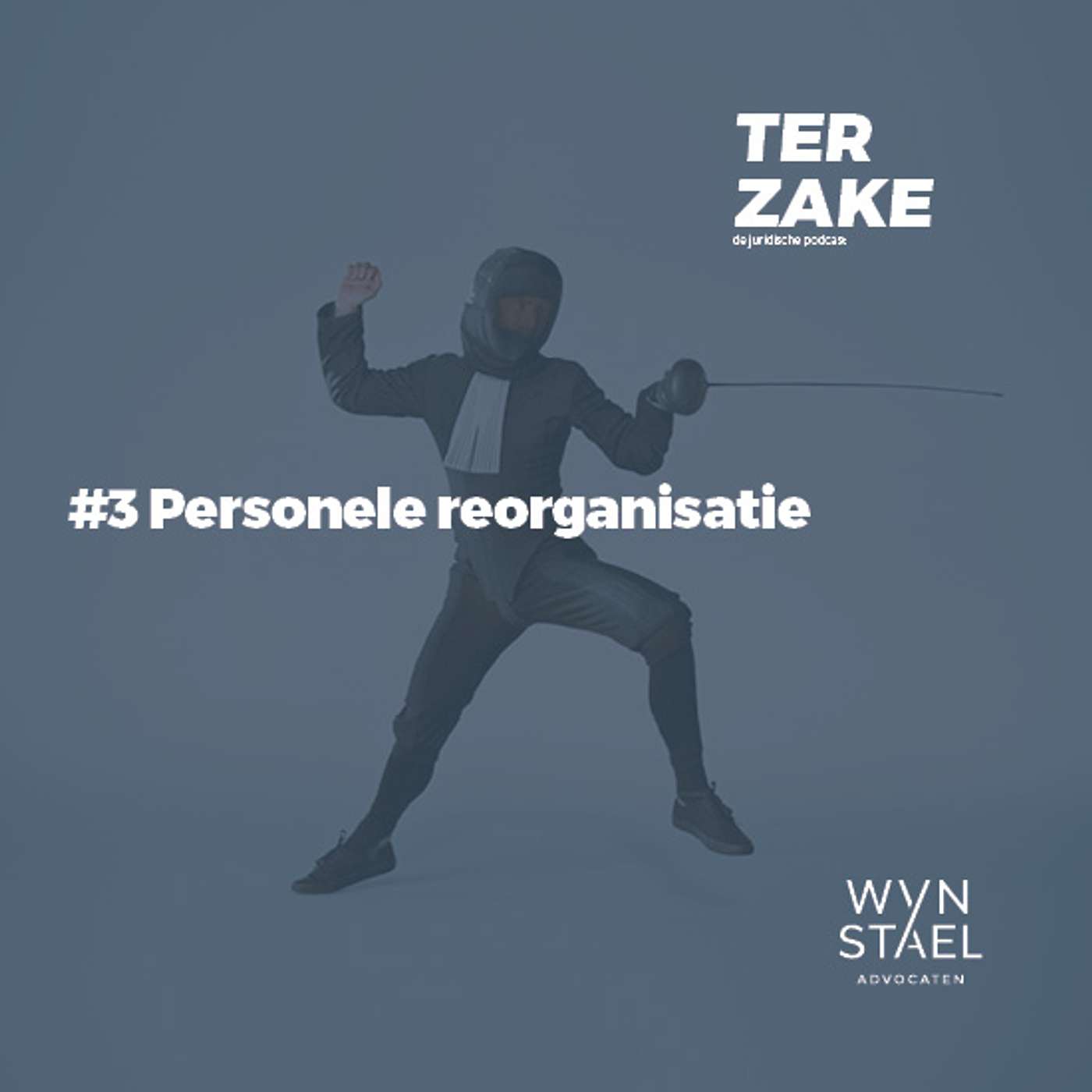 #11 Personele reorganisatie, serie Herstructurering & Insolventie