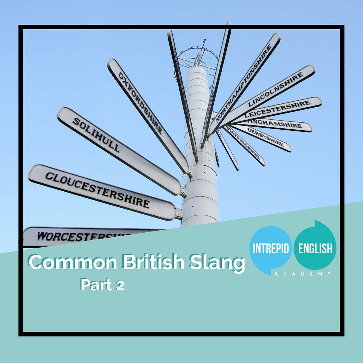 Common British Slang Part 2