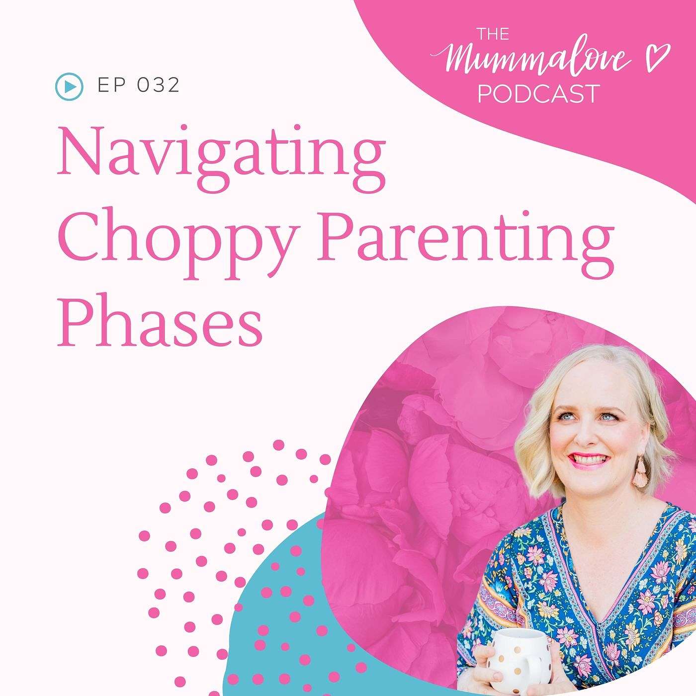 5 Tips for Navigating Choppy Parenting Phases