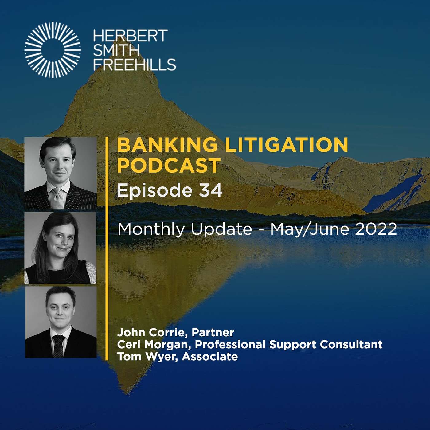 Banking Litigation Podcast Episode 34: Monthly Update May/June 2022 episode artwork