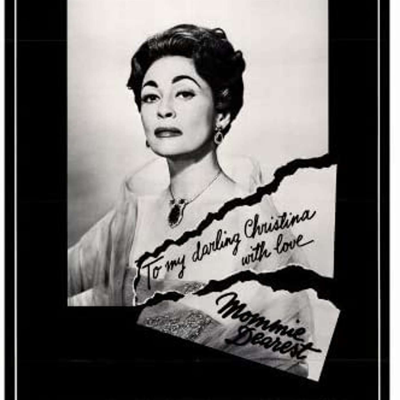 Mommie Dearest