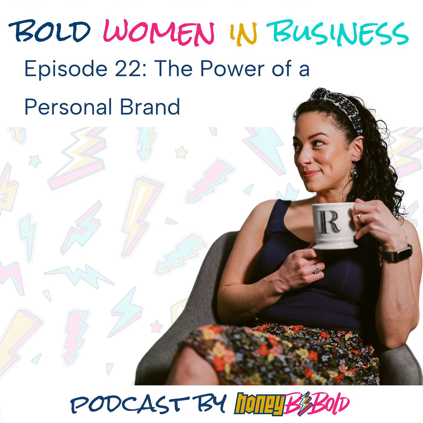 Bold Women In Business Podcast by HoneyBeBold
