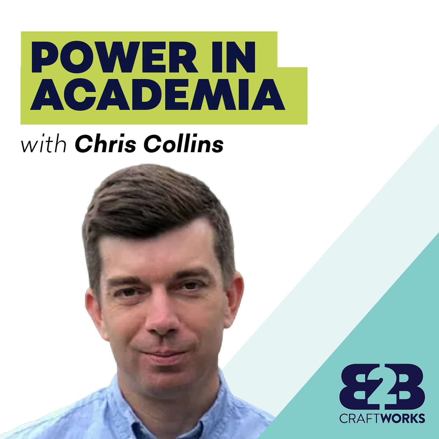 Power in Academia with Chris Collins