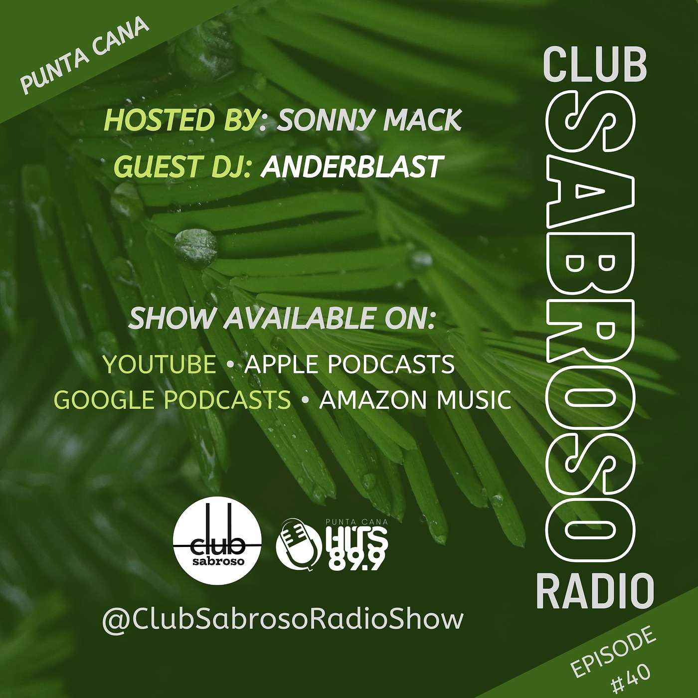 Episode 40: Bringing the Club to the Radio w/ Guest ANDERBLAST