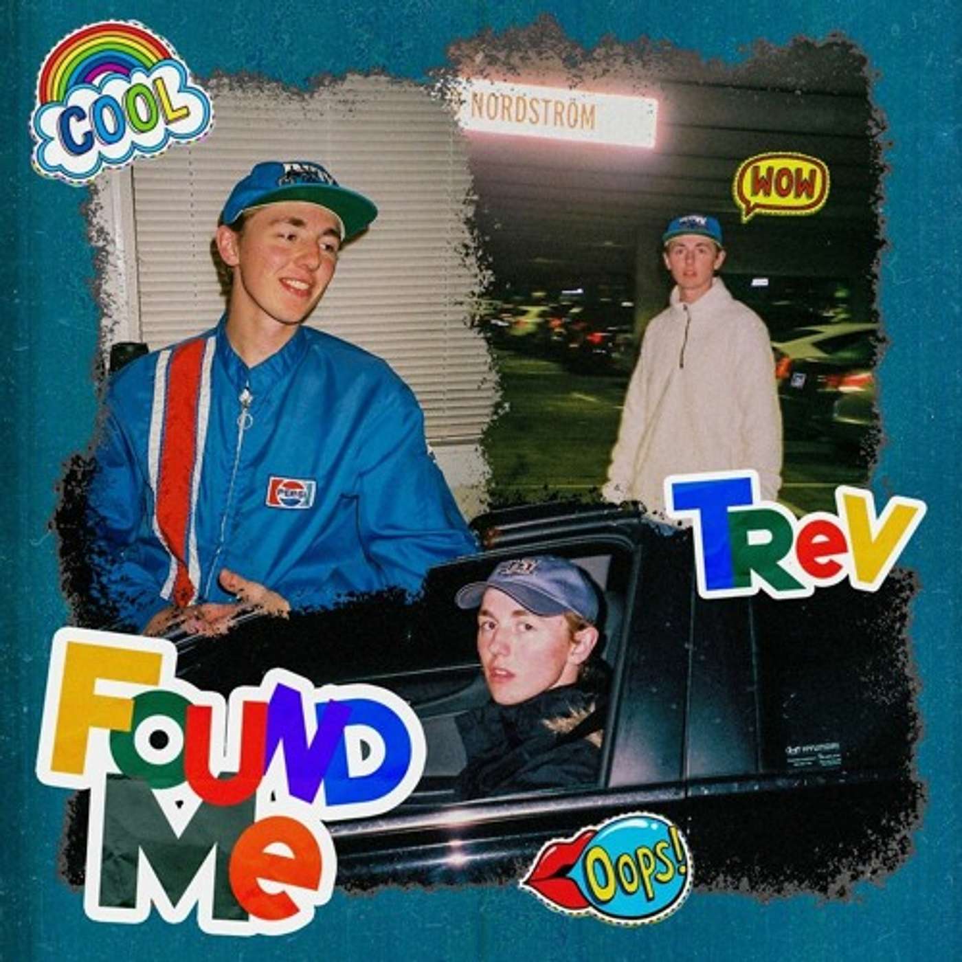 Found Me - Trev
