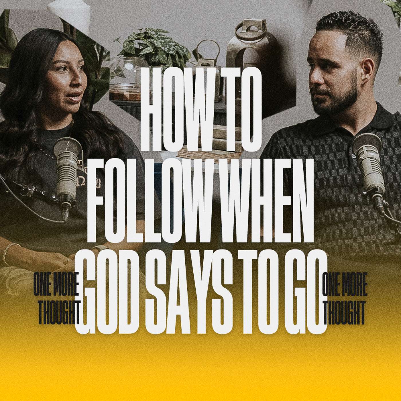 How to Follow When God Says To Go - with Pastor Rick Mitchell How to Follow When God Says To Go - with Pastor Rick Mitchell