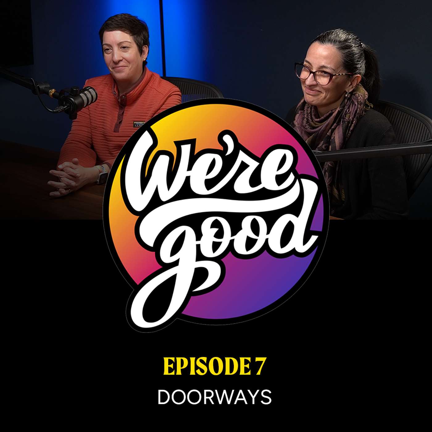 We\'re Good