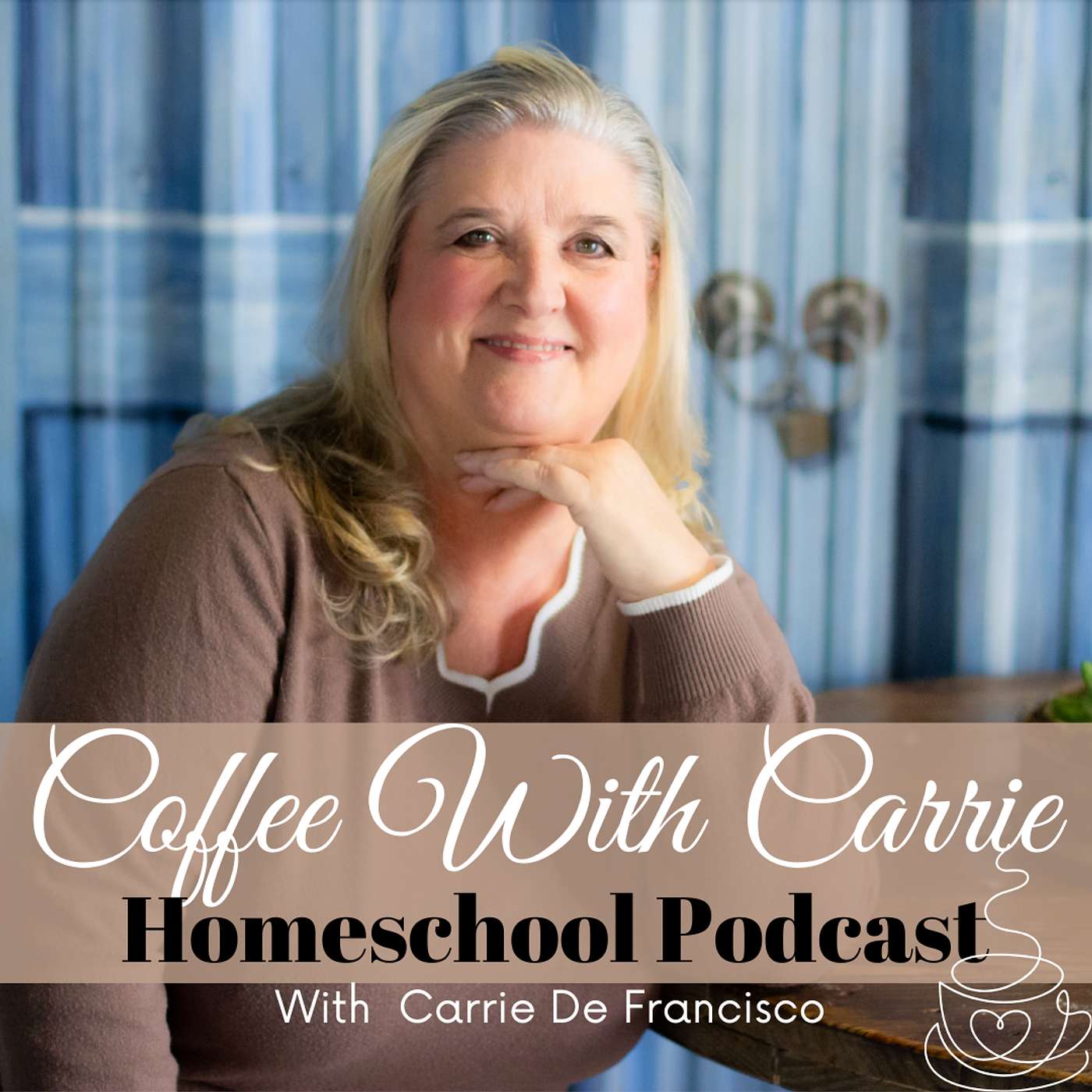 Coffee With Carrie:  Homeschool Podcast Artwork