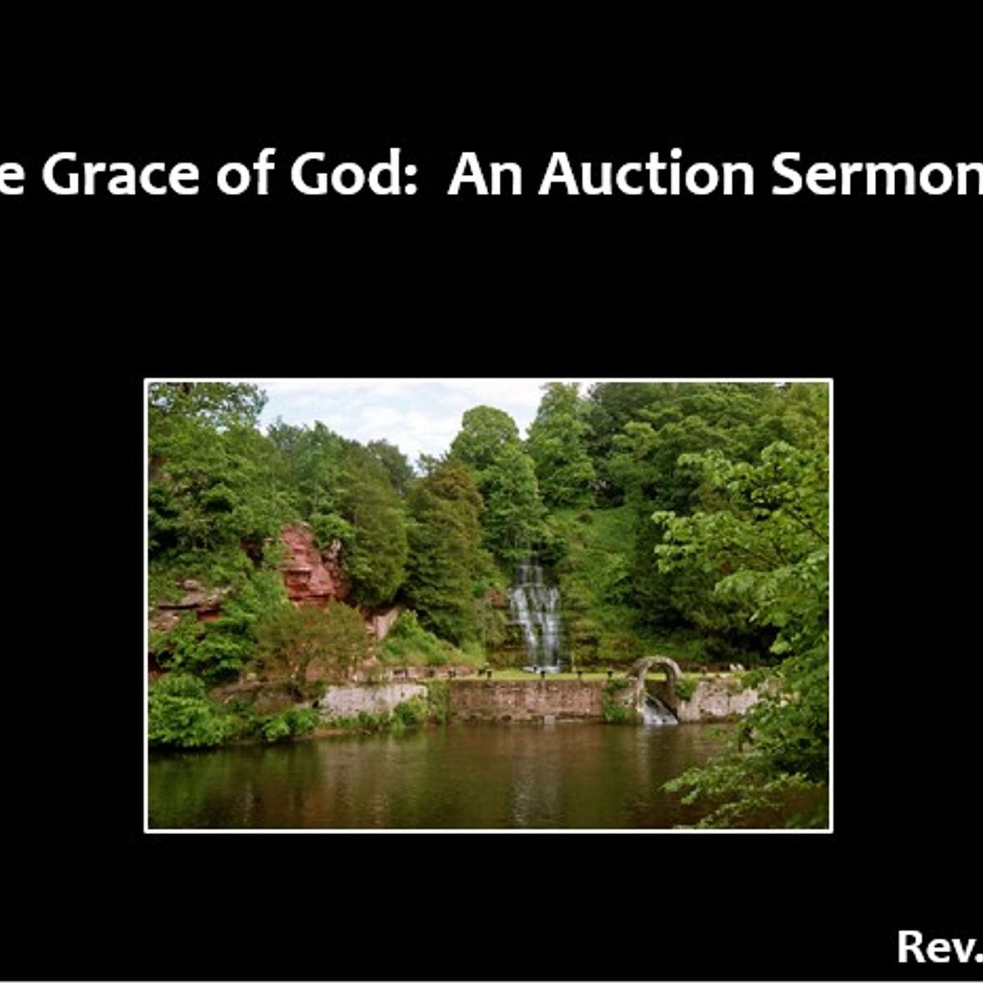 “But for the Grace of God:  An Auction Sermon” episode artwork