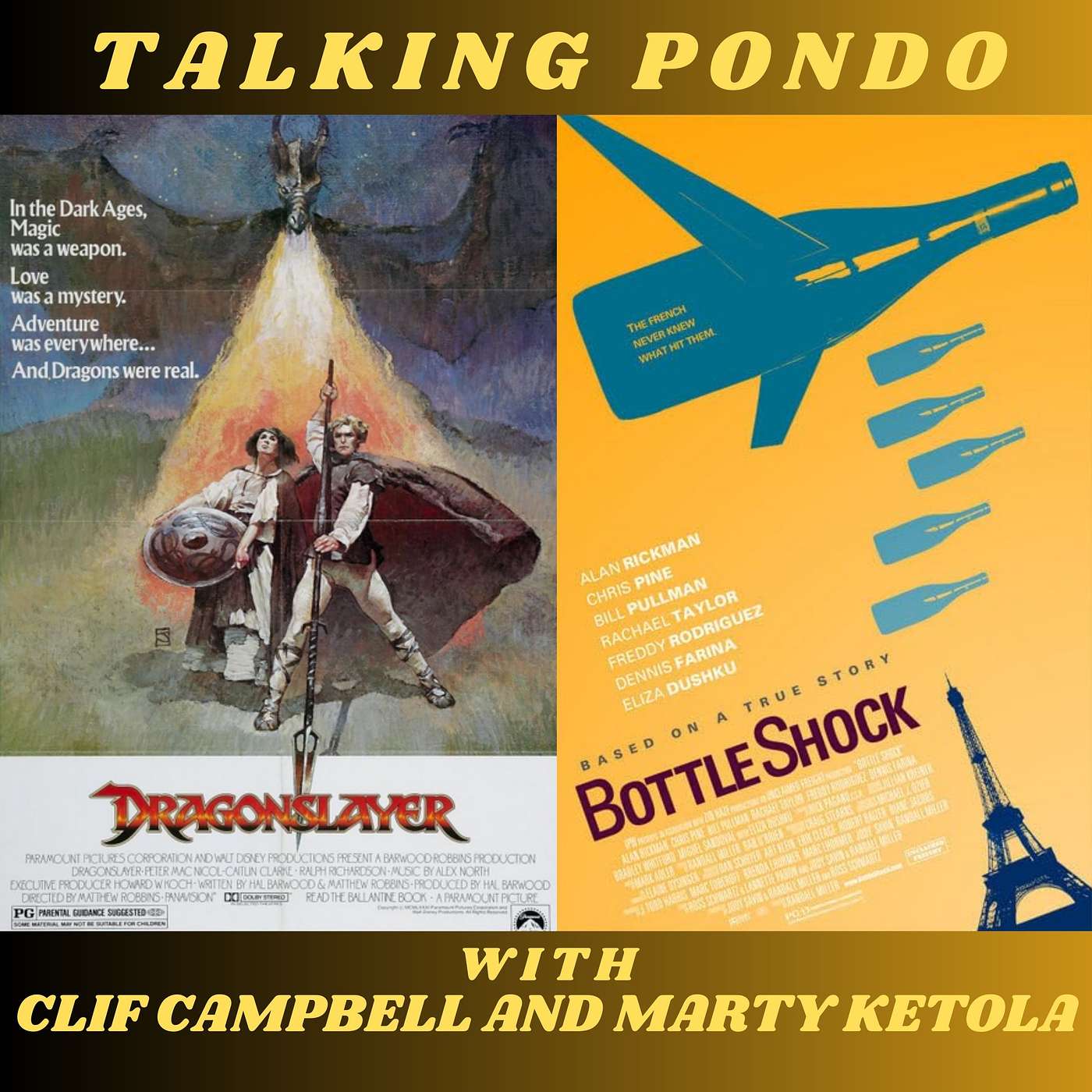 Making Pondo/Talking Pondo - Talking Pondo: Bottle Shock and Dragonslayer