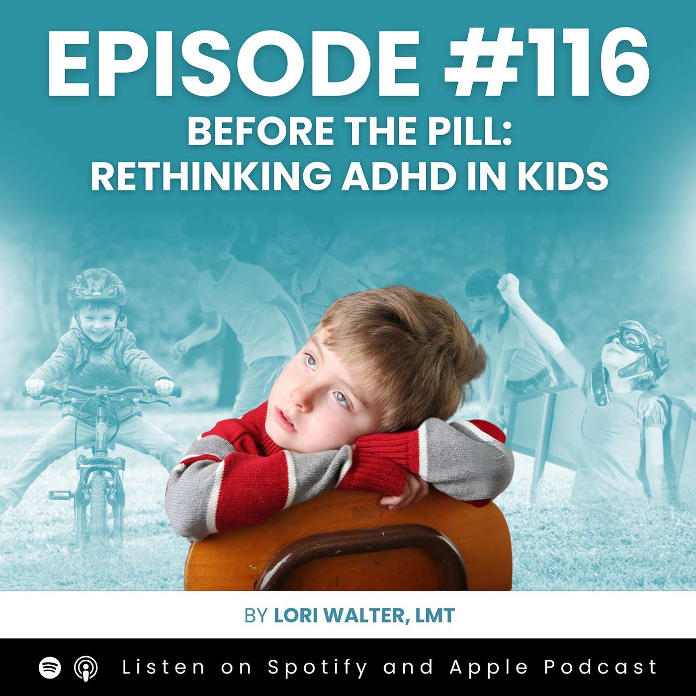 Before the Pill: Rethinking ADHD in Kids