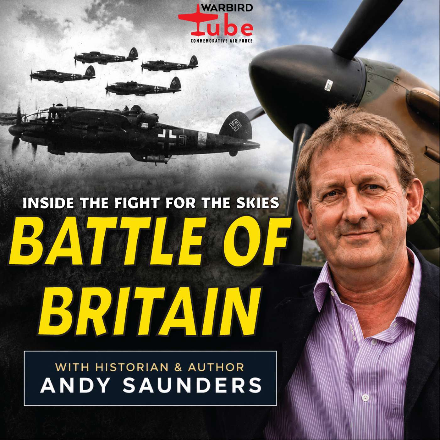 Battle of Britain: Inside the Fight for the Skies