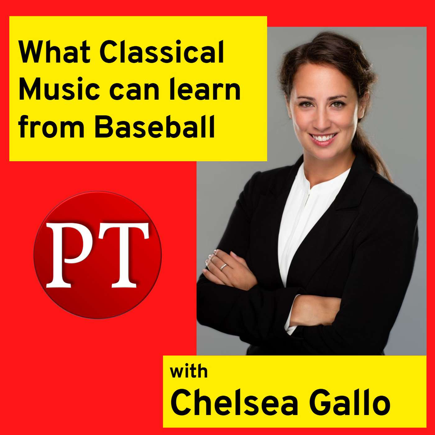 What Classical Music can learn from Baseball, with Chelsea Gallo