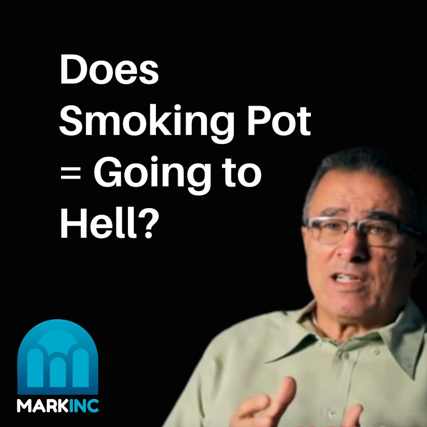 I Smoke Pot…Am I Going to Hell? | Ask Dr. Betters episode artwork