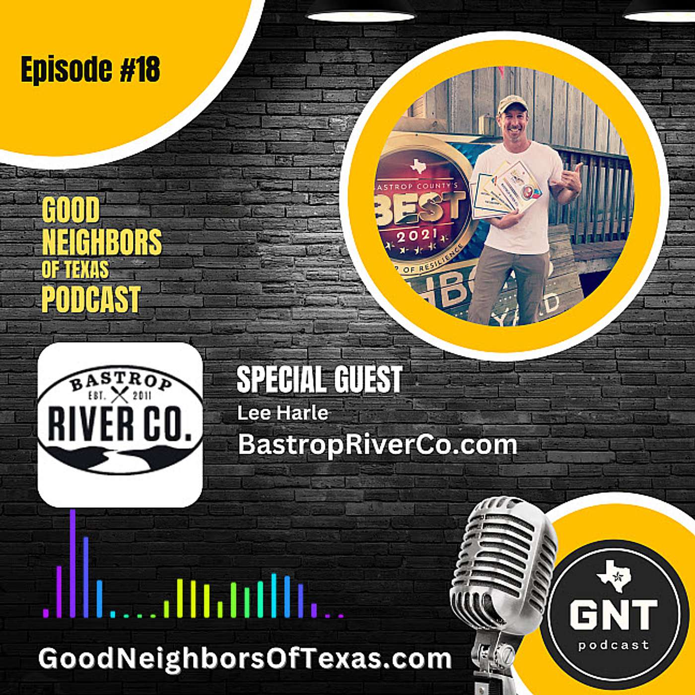 Good Neighbors of Texas Podcast