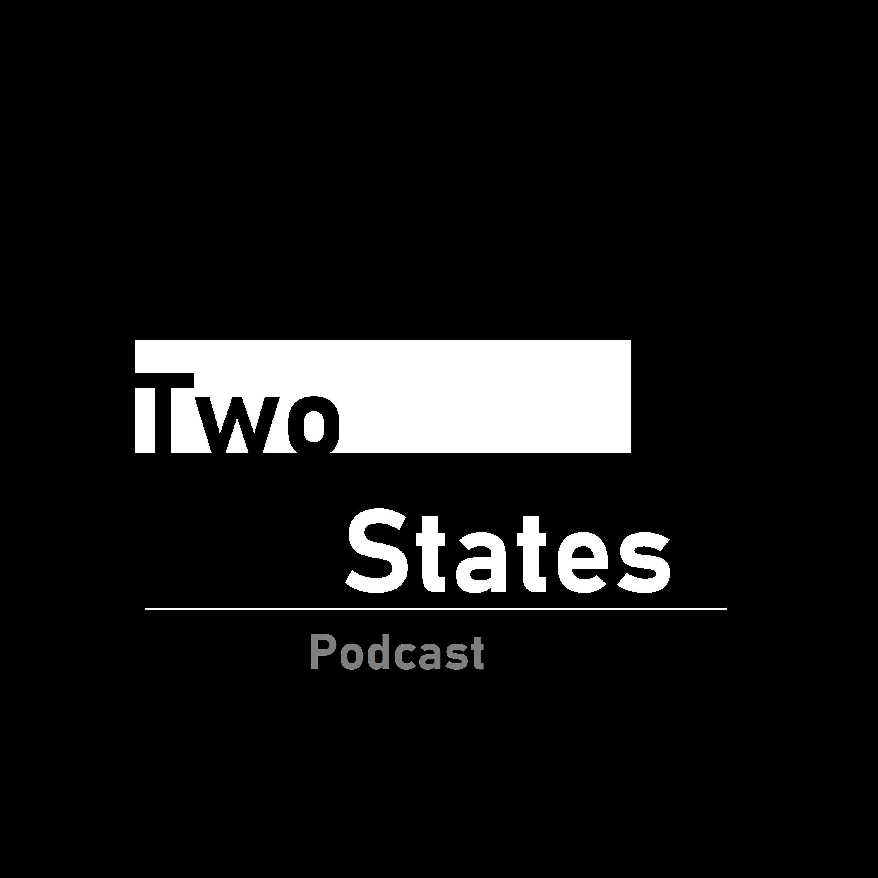Two States Podcast