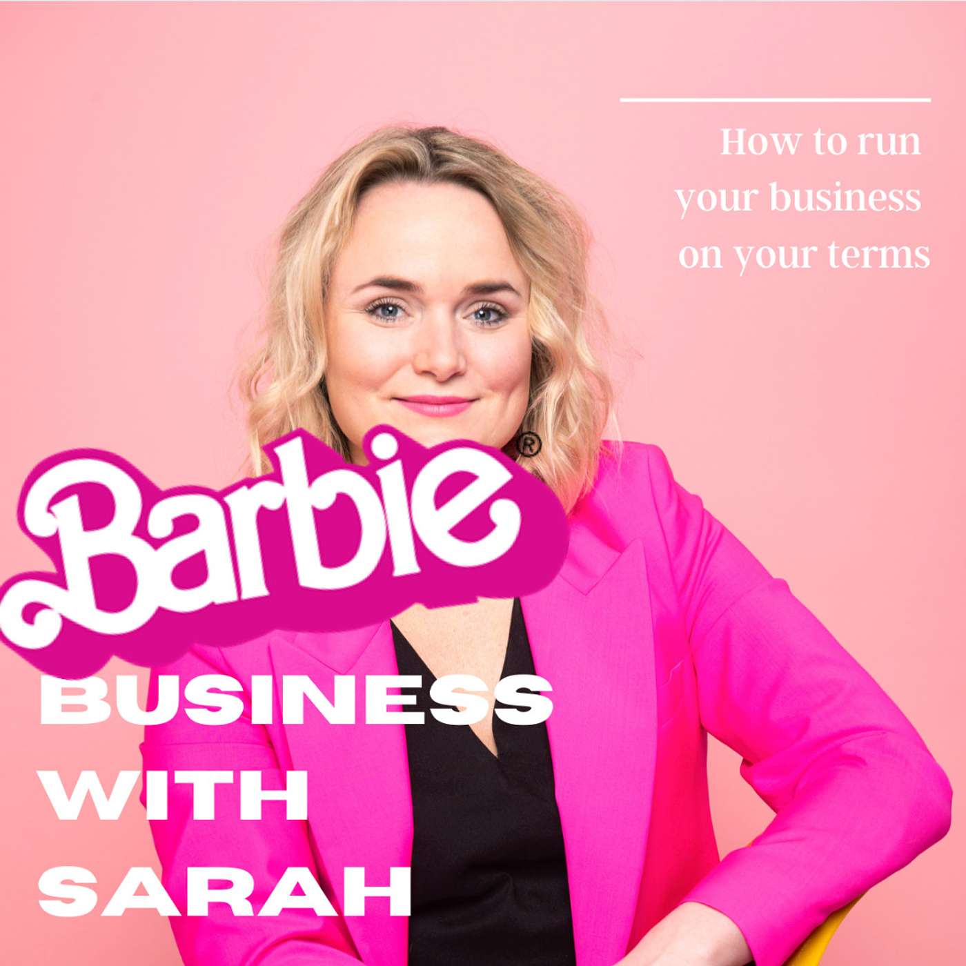 Sarah\'s Business Podcast