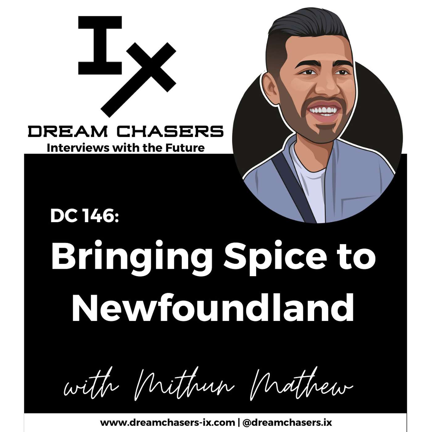 DC 146: Mithun Mathew - Bringing Spice to Newfoundland