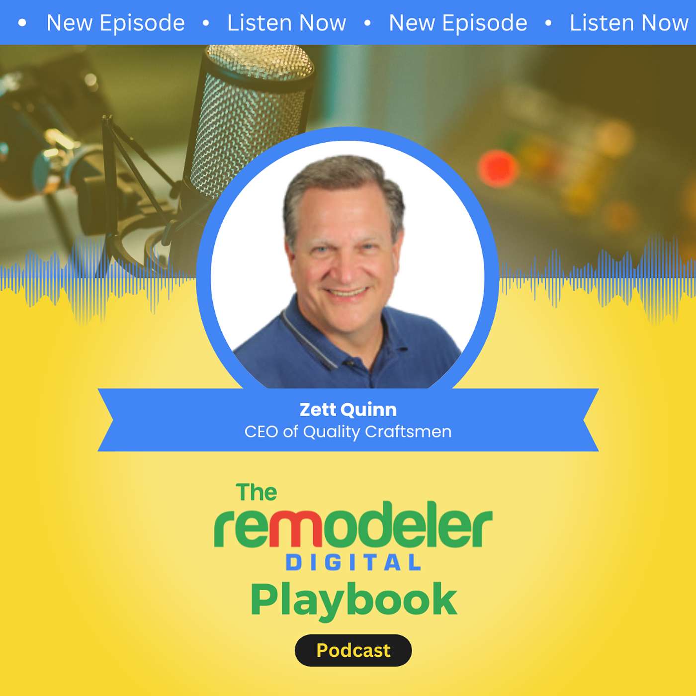 The Remodeler Digital Playbook Podcast