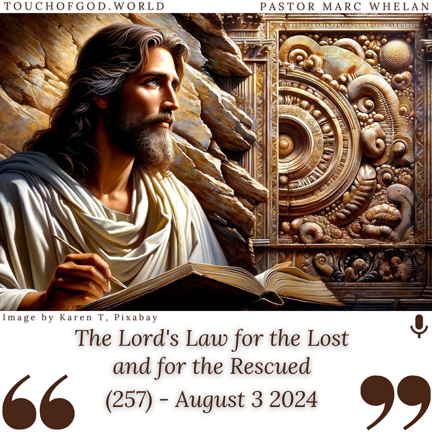 The Lord's Law for the Lost and for the Rescued (257) - August 3 2024 episode artwork
