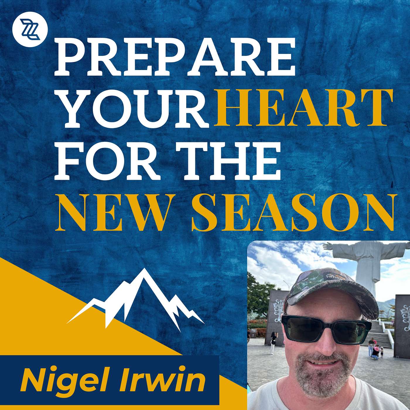 3 August 2025  |  Nigel Irwin  |  Prepare Your Hearts For The New Season