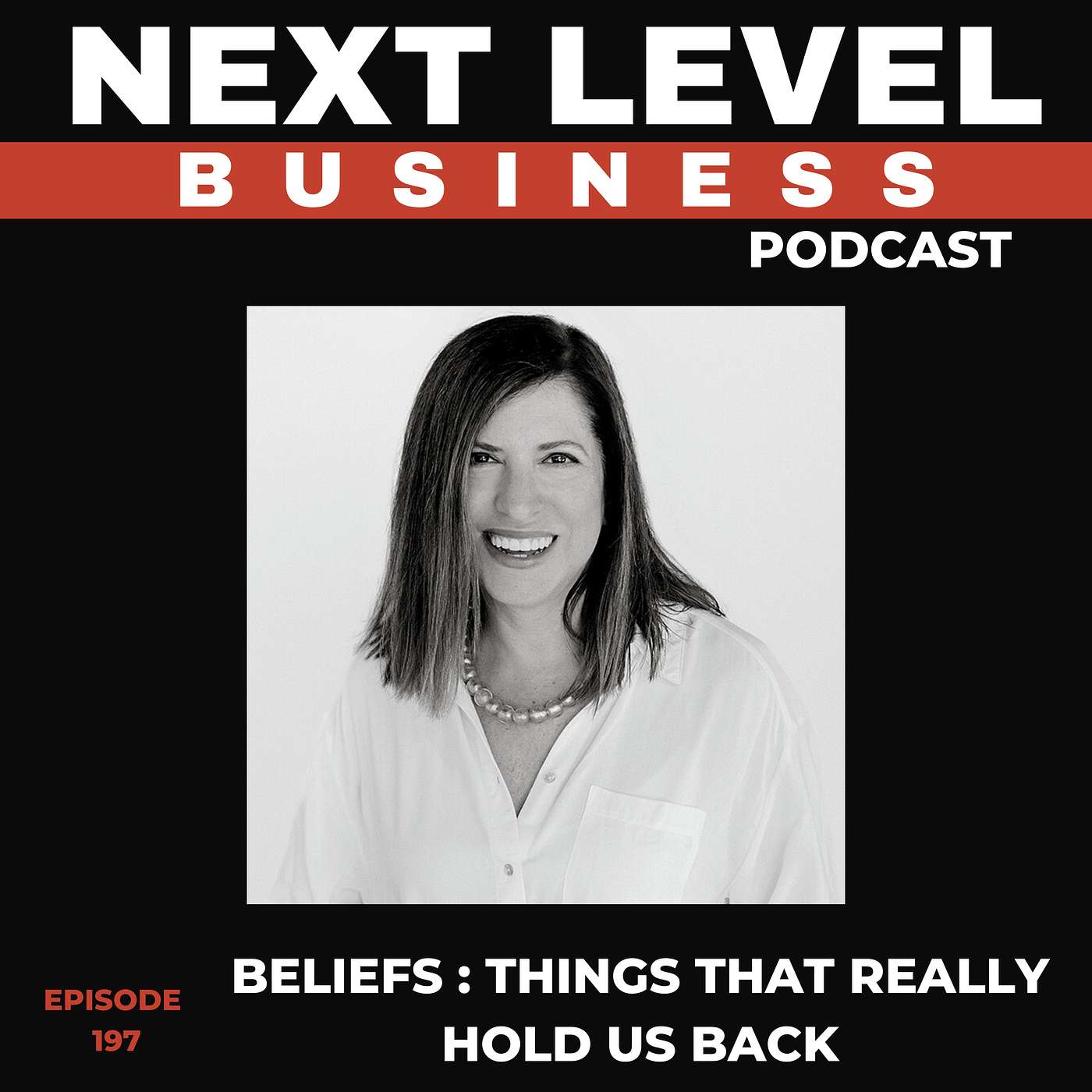 Beliefs: Things That Really Hold Us Back