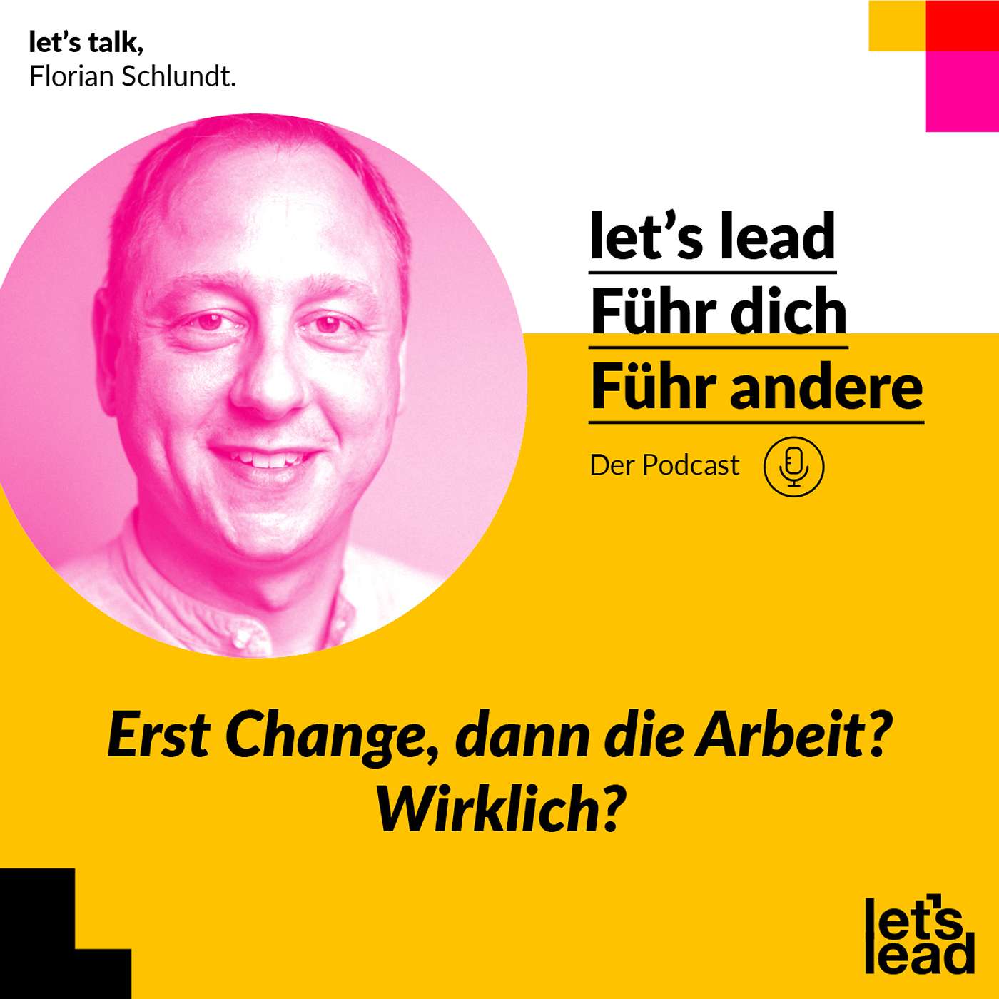 let\'s lead – führ dich, führ andere
