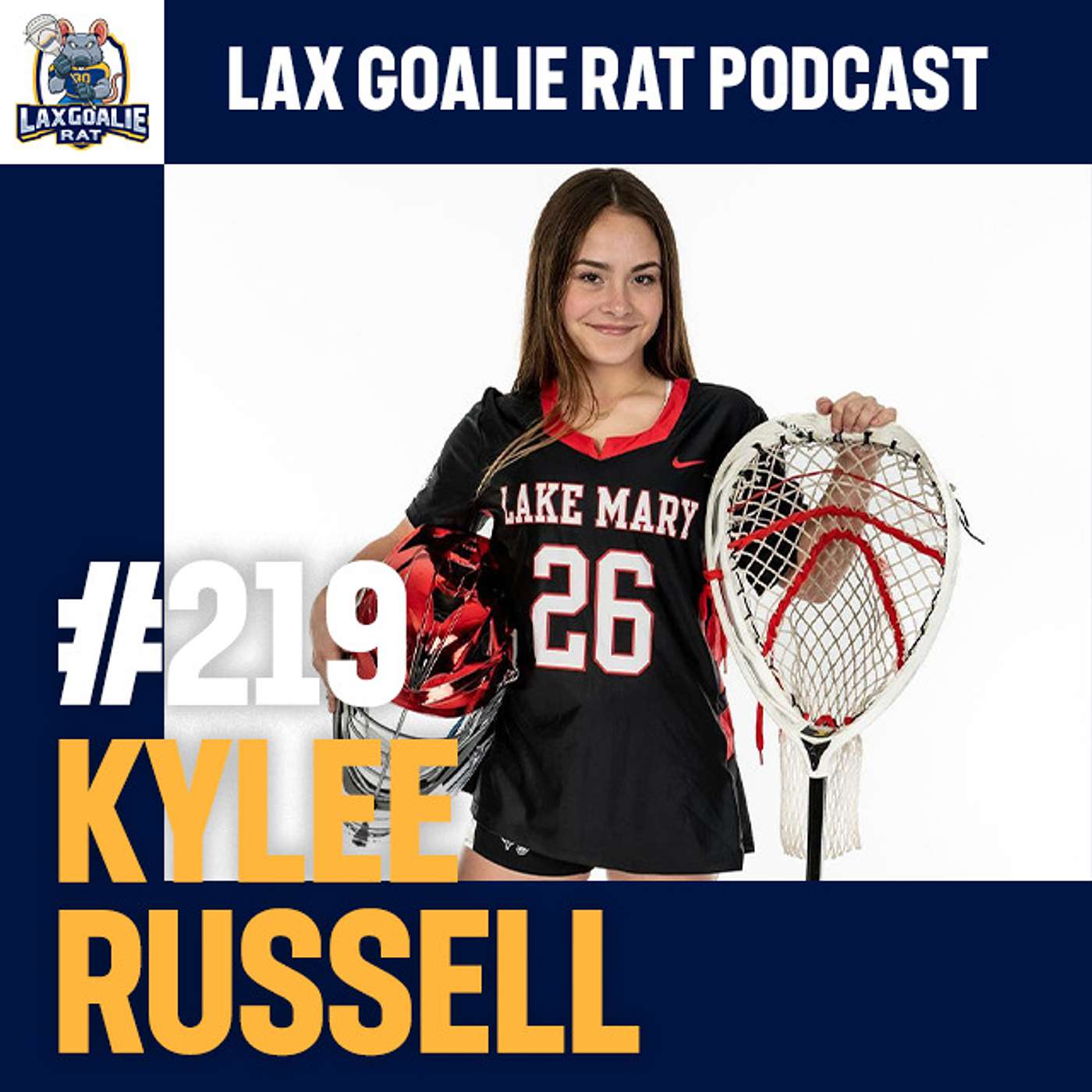 LGR 219: Kylee Russell on Important Tips for Starting Out as a Goalie
