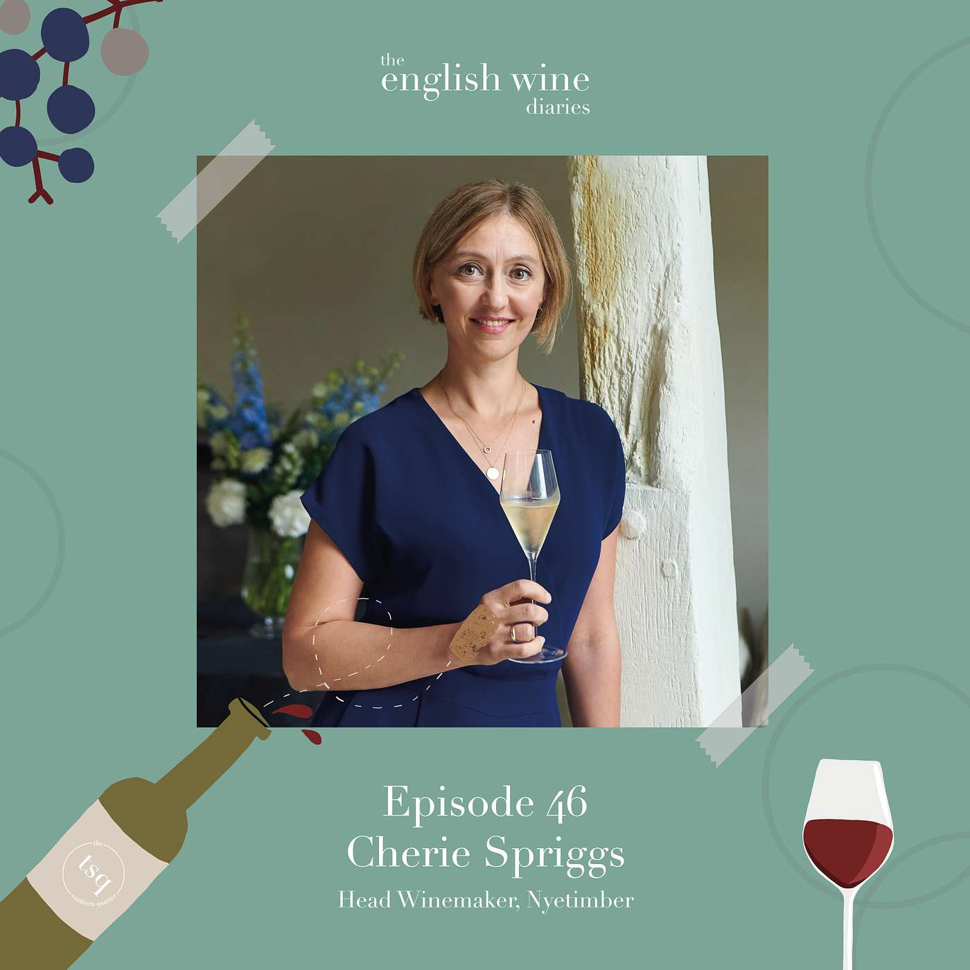 Cherie Spriggs, Head Winemaker Nyetimber – Episode 46