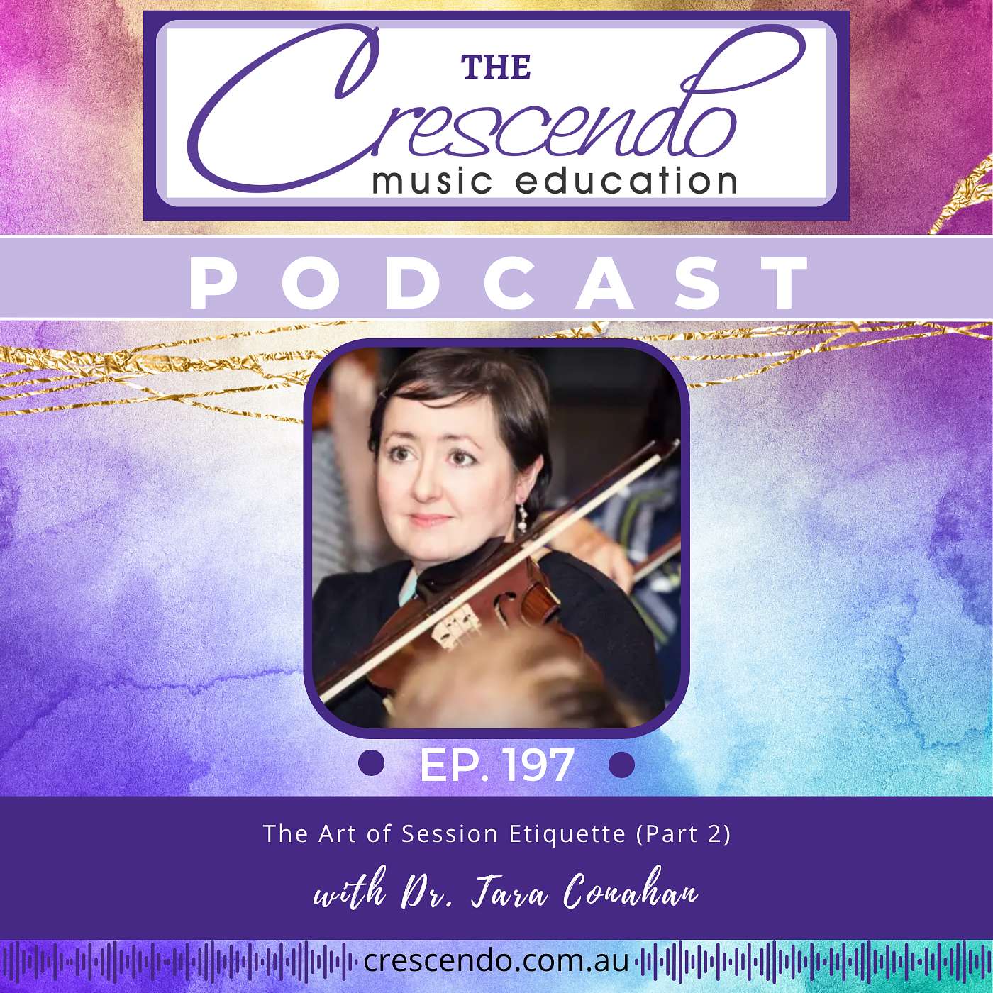 The Art of Session Etiquette with Tara Conahan (Part 2) | 197