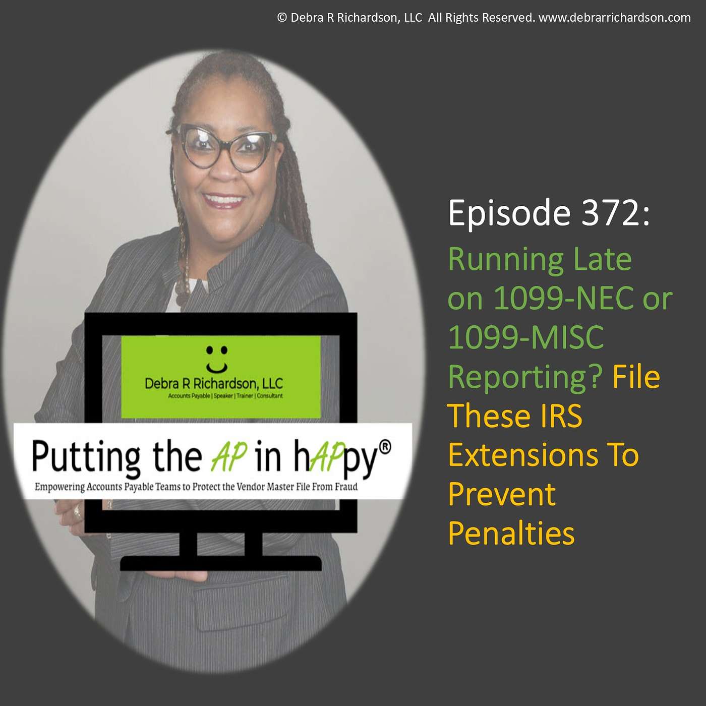 Episode 372:  Running Late on 1099-NEC or 1099-MISC Reporting? File These IRS Extensions To Prevent Penalties