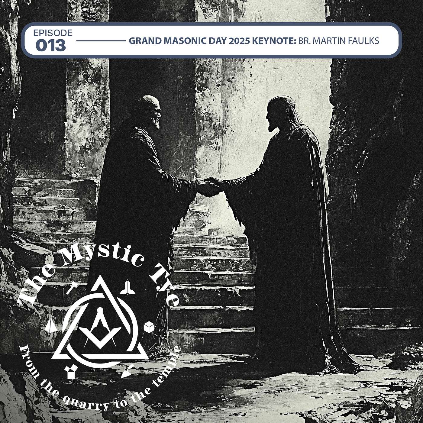 Grand Masonic Day 2025 Keynote Br. Martin Faulks