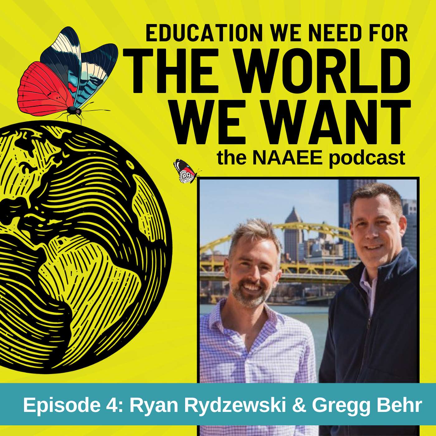 The World We Want: The NAAEE Podcast