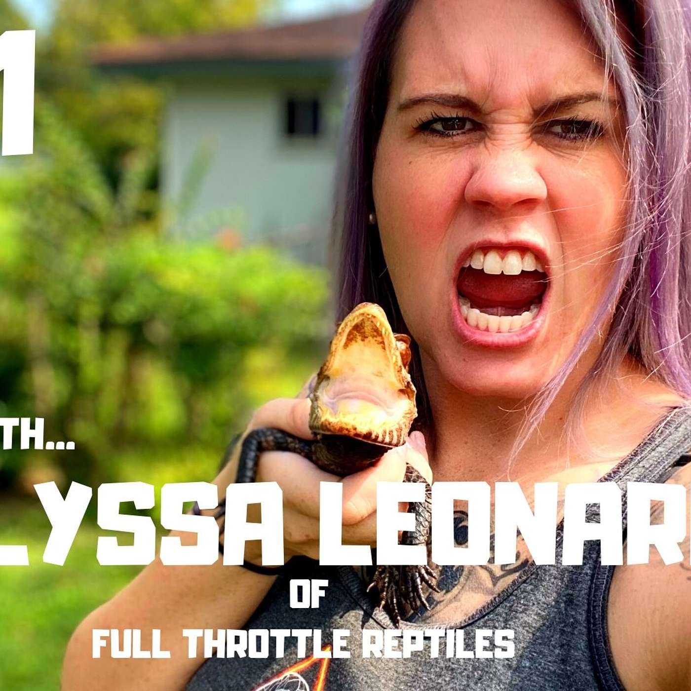 #31 ALYSSA LEONARD OF FULL THROTTLE REPTILES | BALL PYTHONS | REPTILES