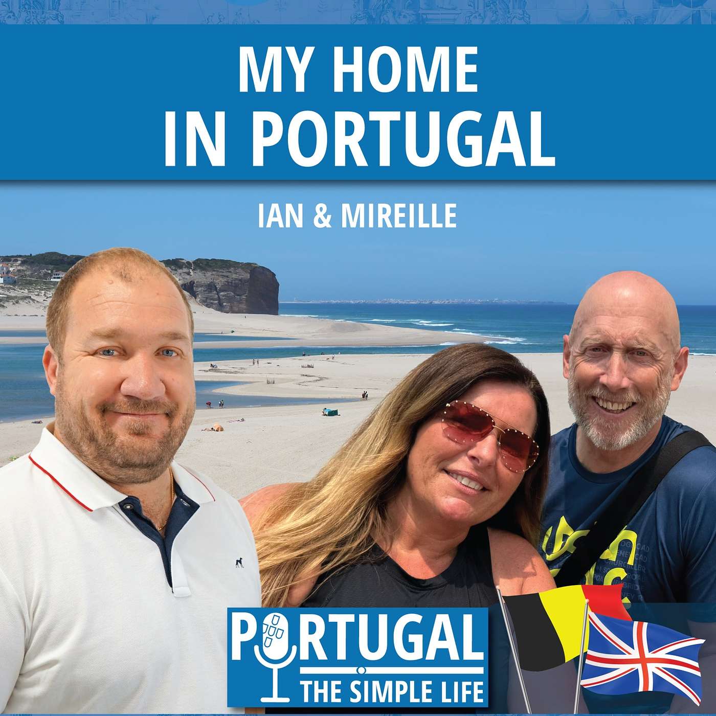 My Home in Portugal - Ian & Mireille