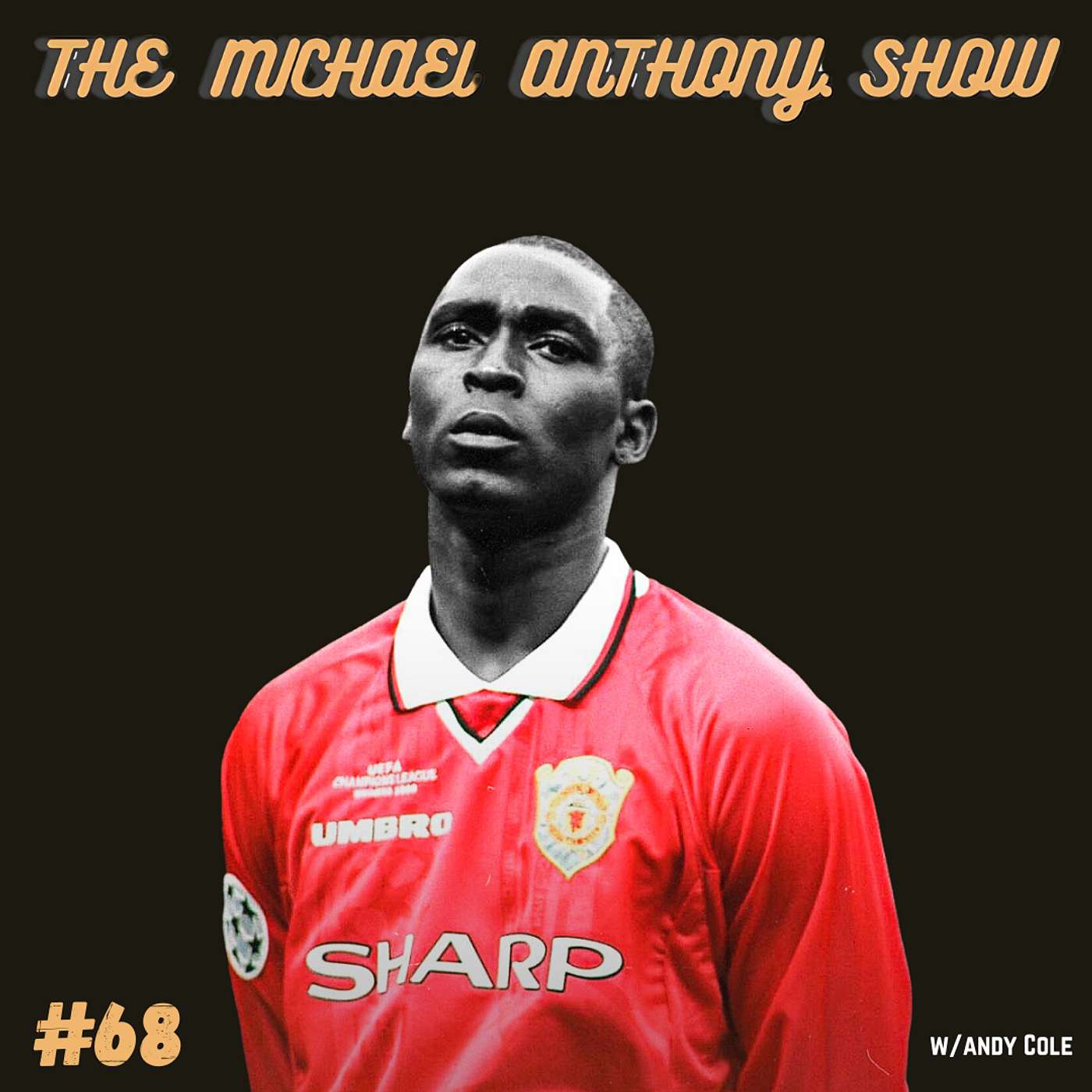 [68] w/ Andy Cole