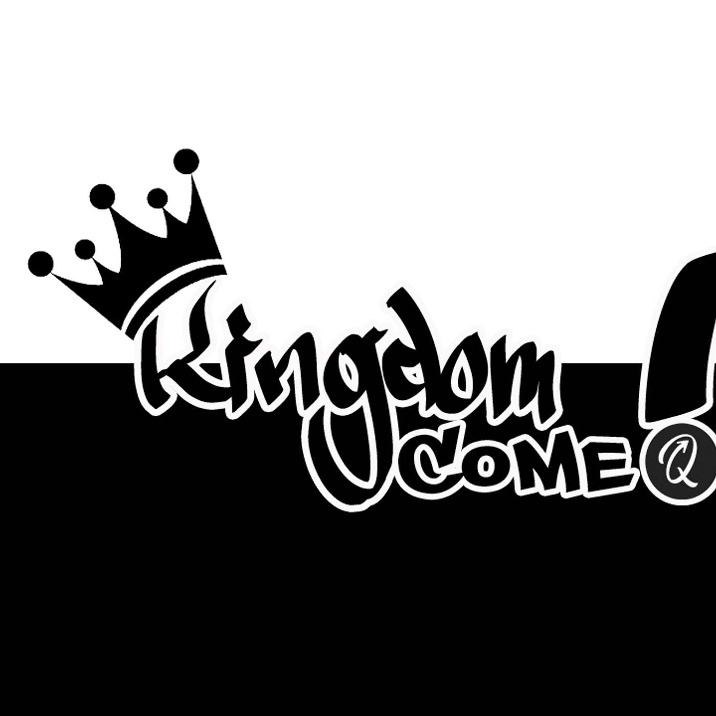 Kingdom Come - Kingdom Attitudes pt 2