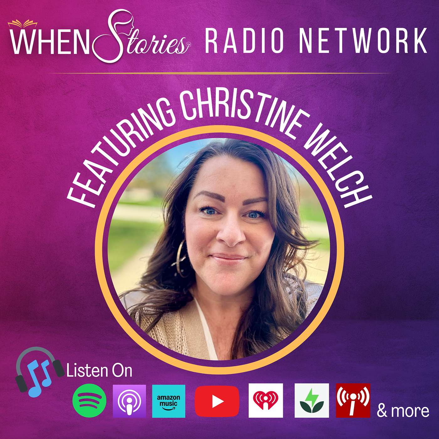 Christine Welch | Rescue to Revelation: A Midlife Journey from Broken to Becoming | WHEN Stories™