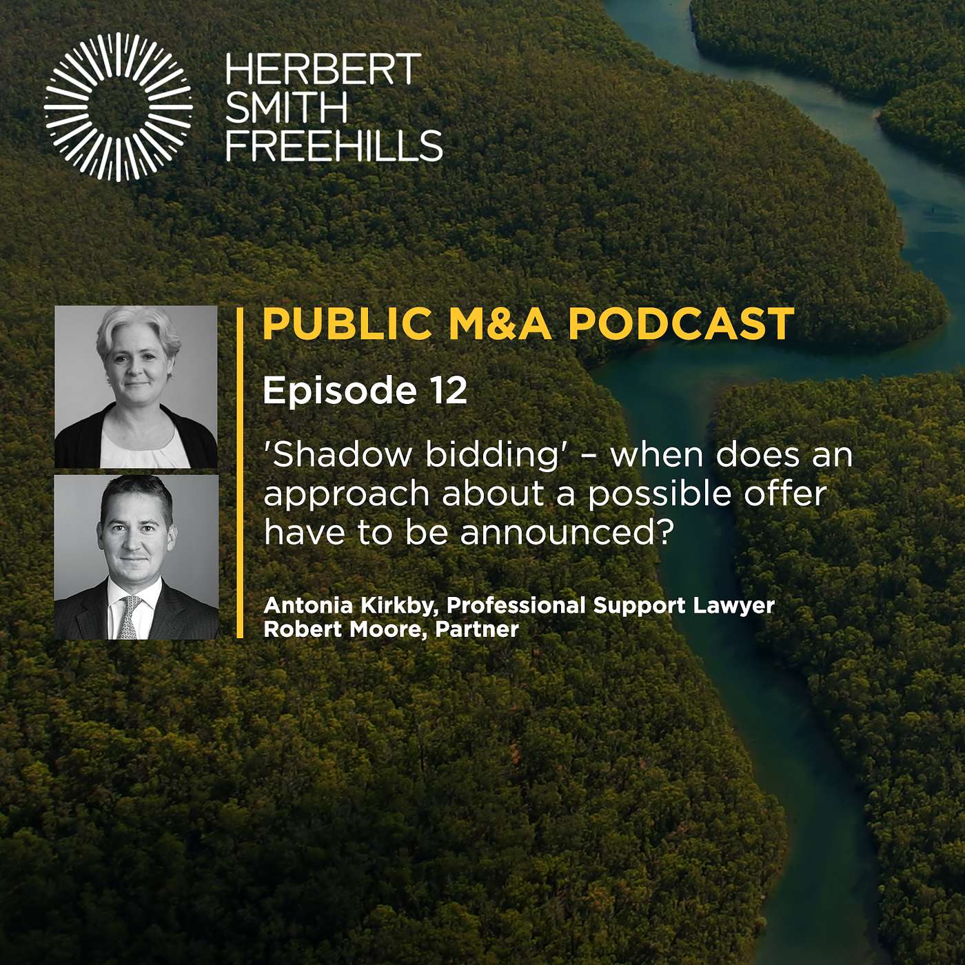 Public M&A EP12: 'Shadow bidding' - when does an approach about a possible offer have to be announced? episode artwork