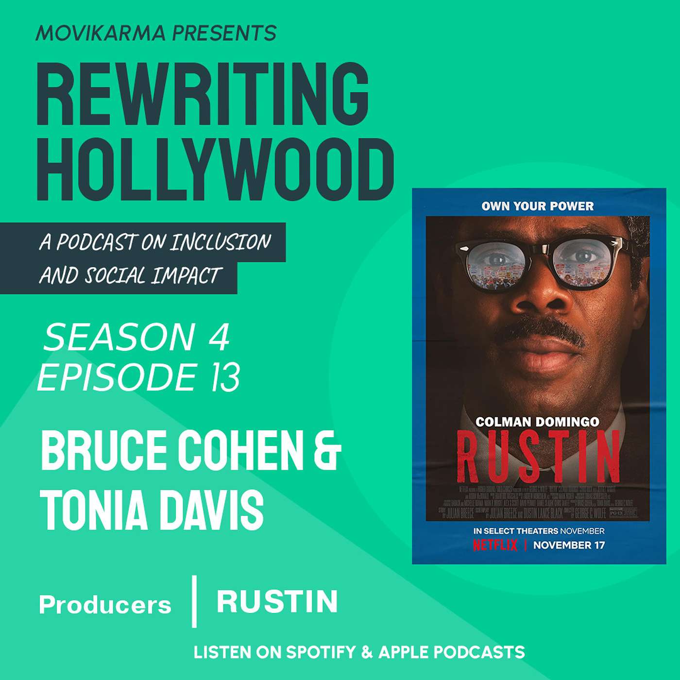 Rewriting Hollywood - Bruce Cohen & Tonia Davis: RUSTIN, Queer Representation, and Hidden Histories