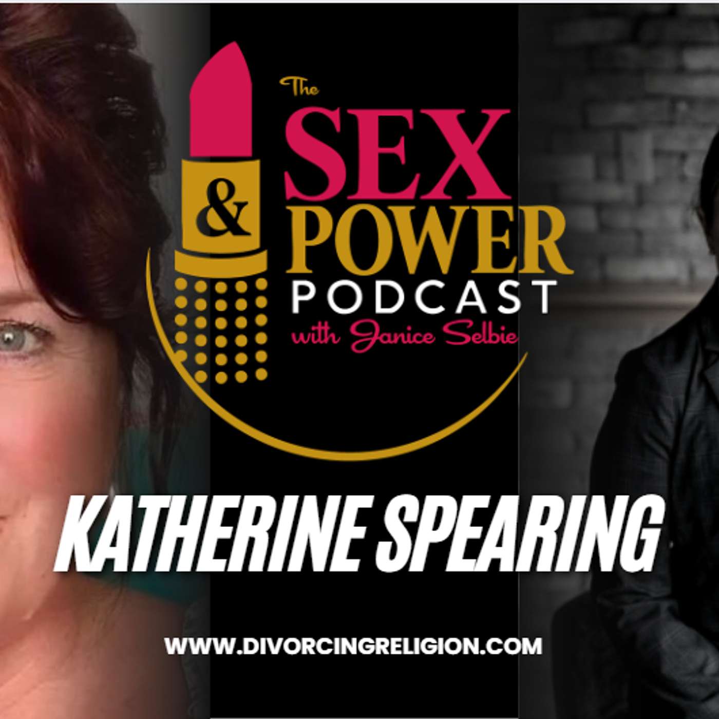 Sex & Power: Katherine Spearing - Healing After Spiritual Abuse episode artwork