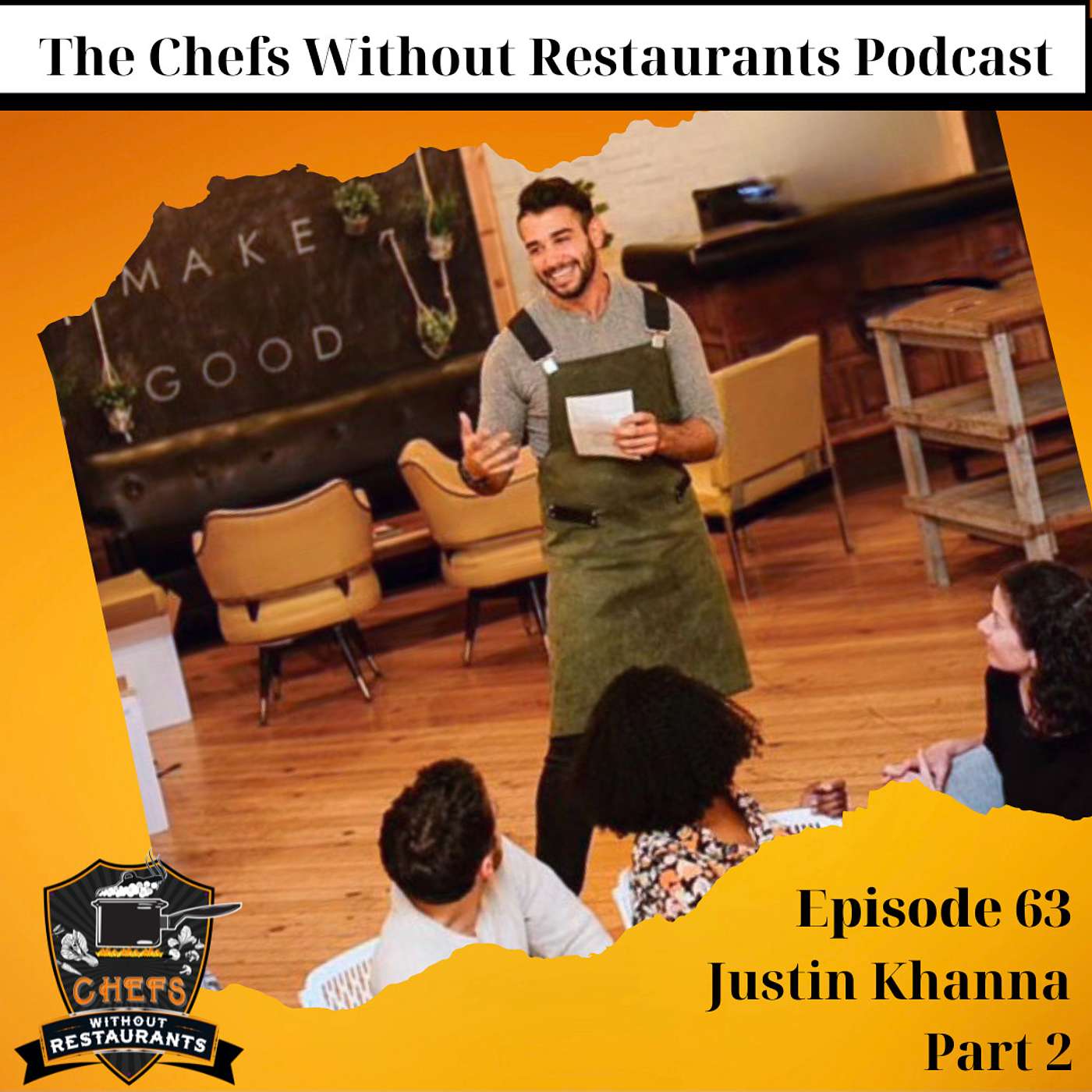 Charging For Your Services, Content Creation and So Much More - A Discussion with Chef Justin Khanna part 2