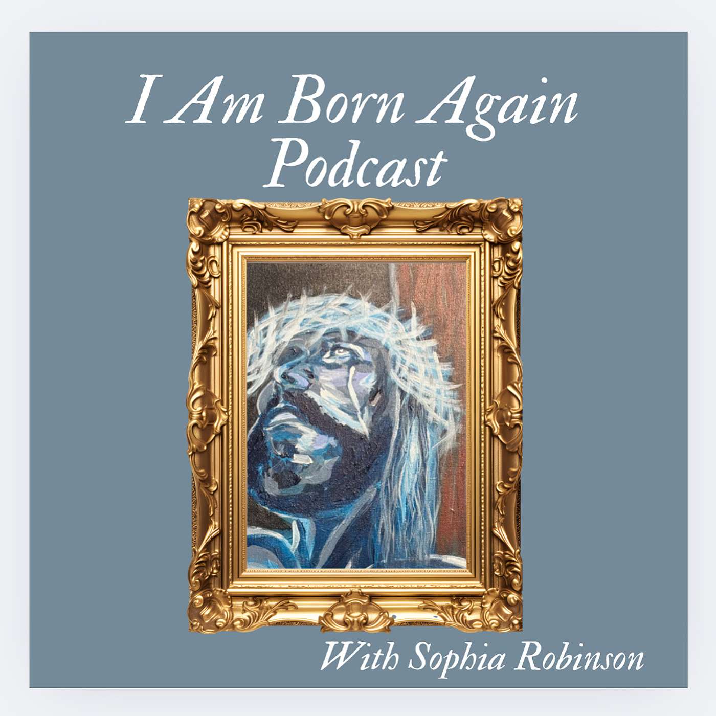 I Am Born Again Podcast 